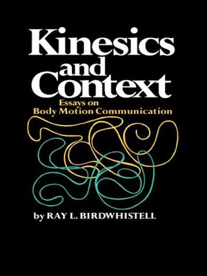 cover image of Kinesics and Context
